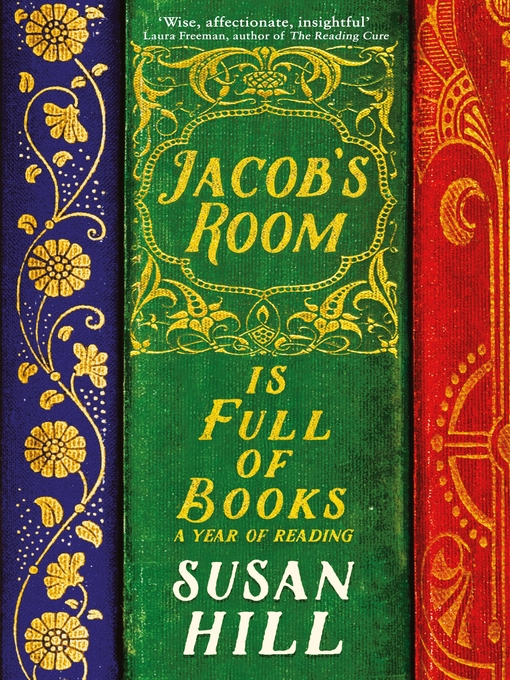 Title details for Jacob's Room is Full of Books by Susan Hill - Available